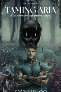 Taming Aria - A Tale of Obsession, Love, Darkness & Power cover