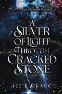 A Sliver of Light Through Cracked Stone (Preorder) cover