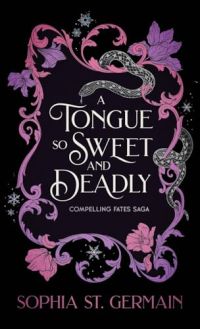 A Tongue so Sweet and Deadly cover