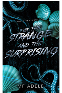 For the Strange and Surprising cover