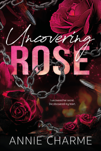 Uncovering Rose cover