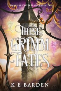 These Grimm Fates cover