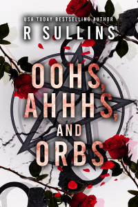 Oohs, Ahhhs, and Orbs cover