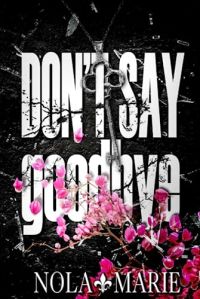 Don't Say Goodbye cover