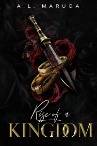 Rise of a Kingdom - A Dark Arranged Marriage Romance cover