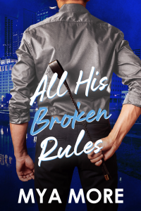 All His Broken Rules cover