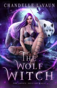 The Wolf Witch (The Coven cover