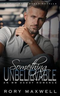 Something Unbelievable cover