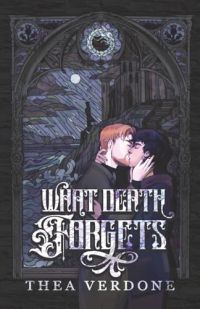 What Death Forgets cover