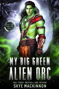 My Big Green Alien Orc cover