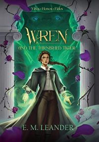 Wren and the Tarnished Tiger cover