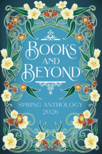 Books and Beyond Spring Anthology 2026 cover