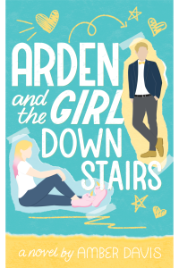 Arden and the girl downstairs cover