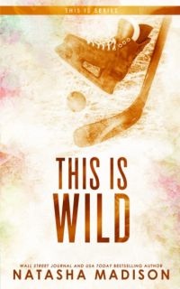 This Is Wild cover