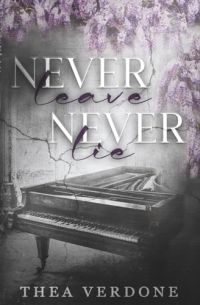 Never Leave, Never Lie cover