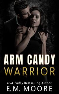 Arm Candy Warrior cover