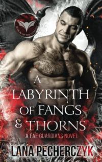 A Labyrinth of Fangs and Thorns cover