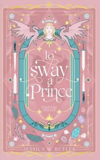 To Sway a Prince cover