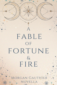 A Fable of Fortune and Fire cover