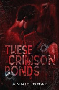 These Crimson Bonds cover