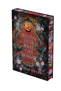Missing Teeth And What Lies Beneath cover