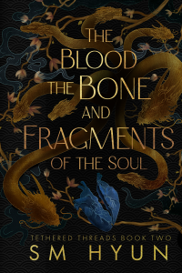 The Blood, the Bone, and Fragments of the Soul cover