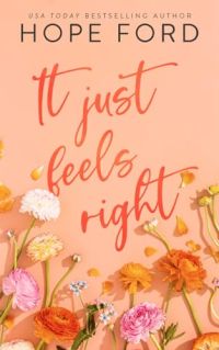 It Just Feels Right cover