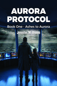 Aurora Protocol: Book One - Ashes to Aurora cover