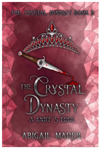 The Crystal Dynasty A Knife's Edge cover