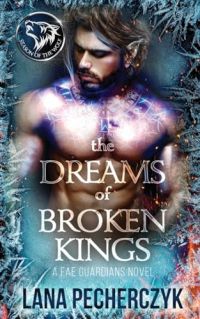 The Dreams of Broken Kings cover