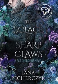The Solace of Sharp Claws cover