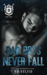 Bad Boys Never Fall cover