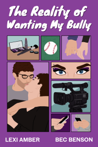 The Reality of Wanting My Bully cover