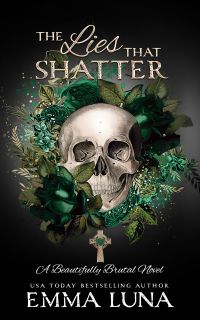 The Lies That Shatter cover