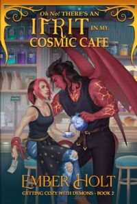 Oh No! There's an Ifrit in my Cosmic Cafe cover