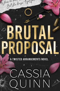 Brutal Proposal: A Forced Marriage Mafia Romance cover