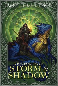 A Reckoning of Storm and Shadow cover