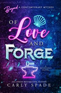 OF Love and Forge cover