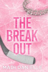 The Break Out cover