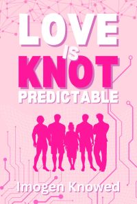 Love is Knot Predictable cover
