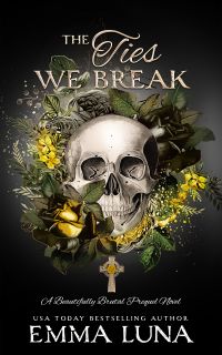 The Ties We Break cover