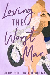 Loving the Worst Man cover