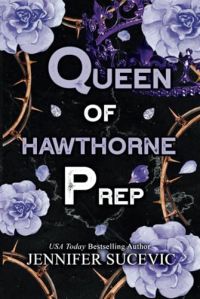 Queen of Hawthorne Prep cover