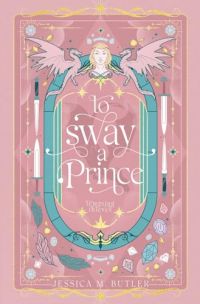 To Sway a Prince cover
