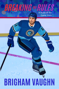 Breaking the Rules cover