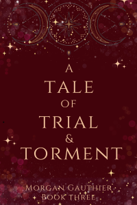 A Tale of Trial and Torment cover