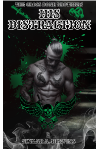 The Cross Bone Brothers: His Distraction cover