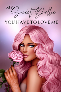 My Sweet Dollie, You Have to Love Me cover