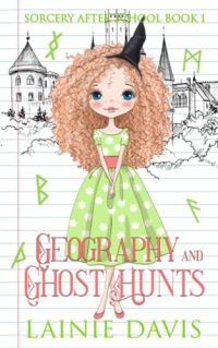 Geography and Ghost Hunts cover