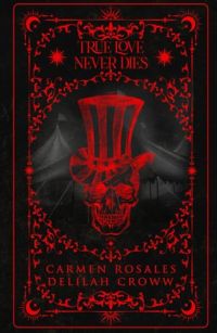 TRUE LOVE NEVER DIES cover
